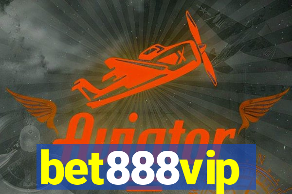 bet888vip