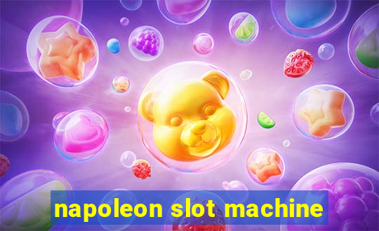 napoleon slot machine