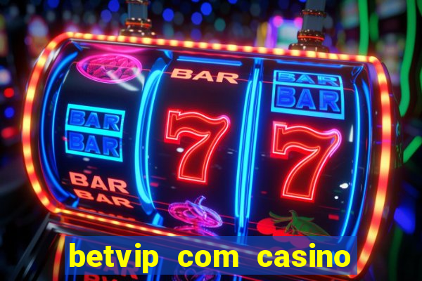 betvip com casino pgsoft fortune dragon