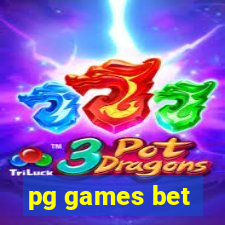 pg games bet