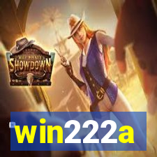 win222a