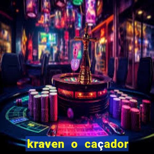 kraven o caçador via torrent