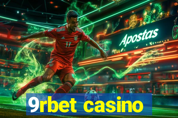 9rbet casino