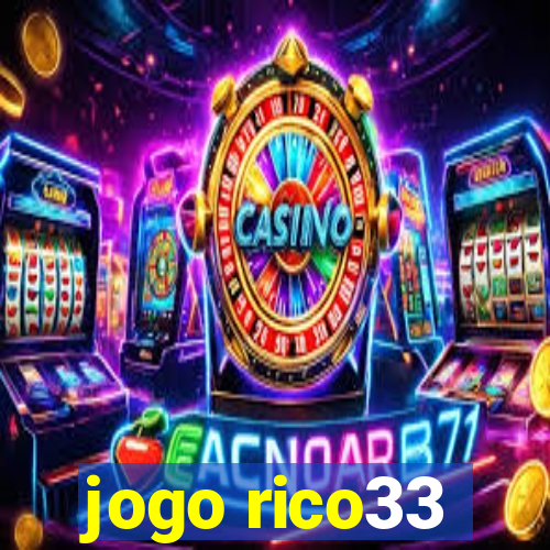 jogo rico33