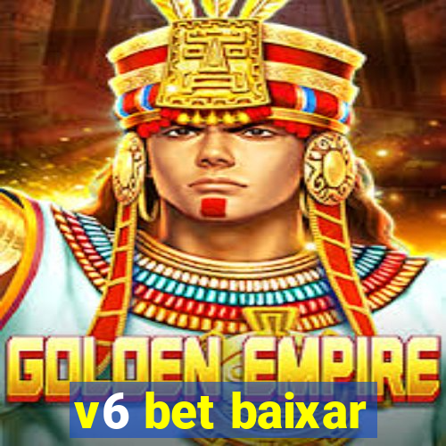 v6 bet baixar