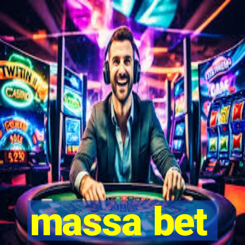 massa bet