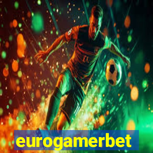 eurogamerbet