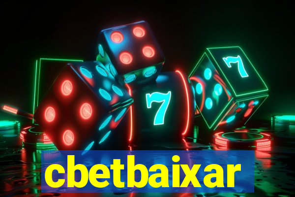 cbetbaixar