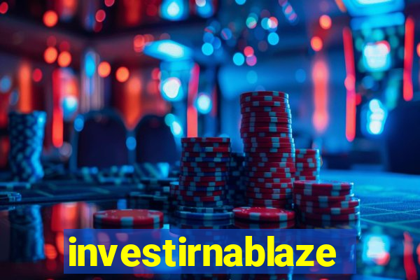 investirnablaze