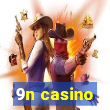 9n casino