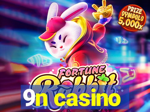 9n casino