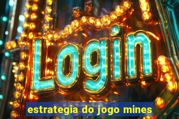 estrategia do jogo mines