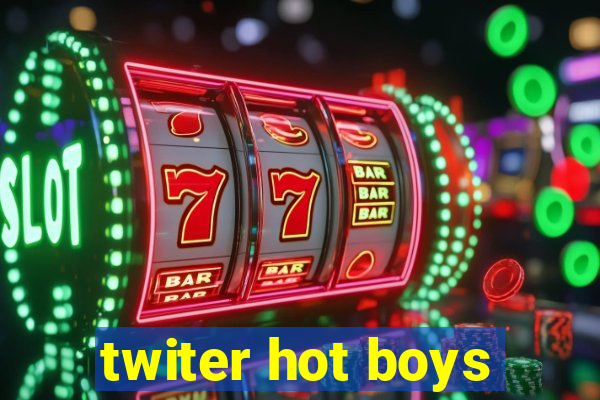 twiter hot boys