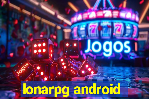 lonarpg android