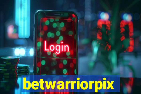 betwarriorpix