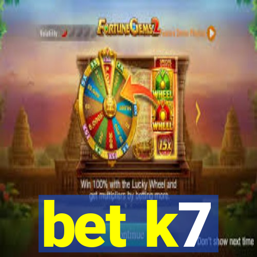 bet k7