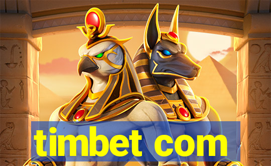 timbet com