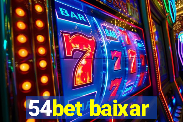 54bet baixar