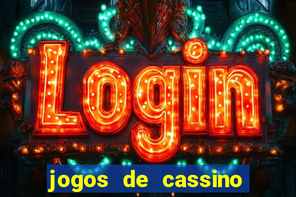 jogos de cassino que ganha dinheiro de verdade