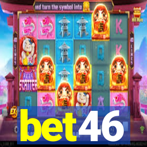 bet46