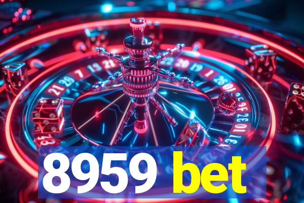 8959 bet