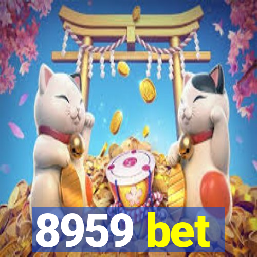 8959 bet