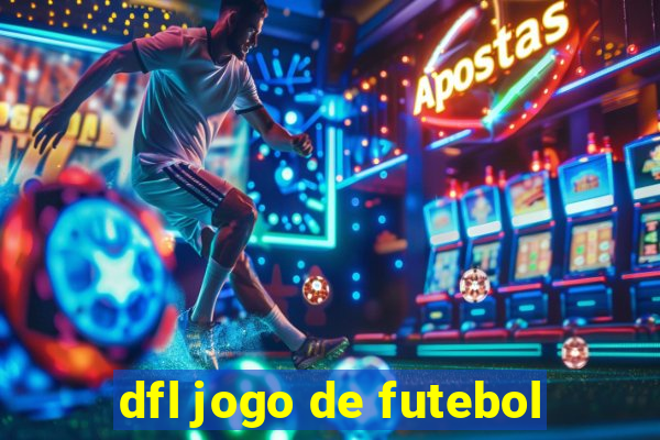 dfl jogo de futebol