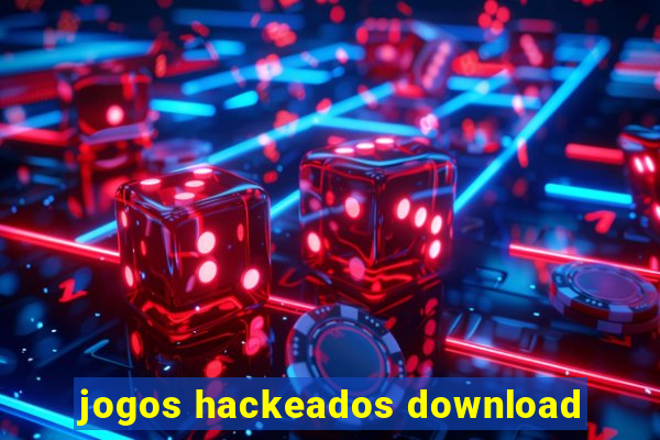 jogos hackeados download