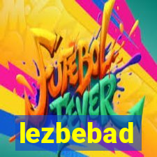 lezbebad