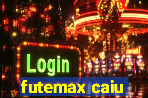 futemax caiu