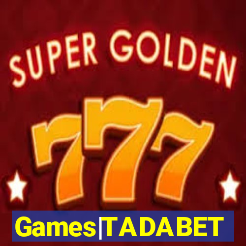 Games|TADABET