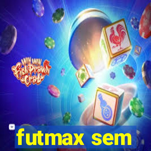 futmax sem