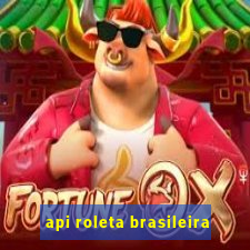 api roleta brasileira