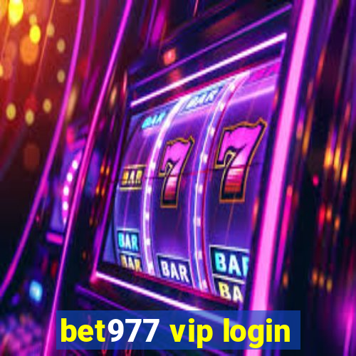 bet977 vip login