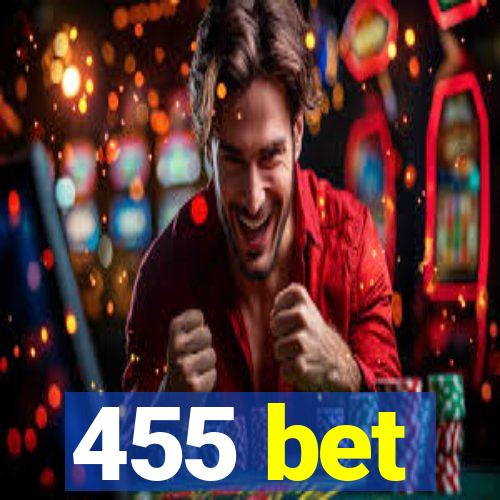 455 bet