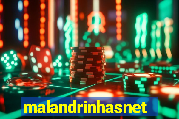 malandrinhasnet