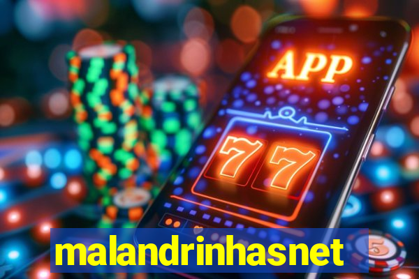 malandrinhasnet