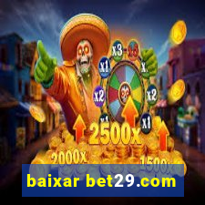 baixar bet29.com