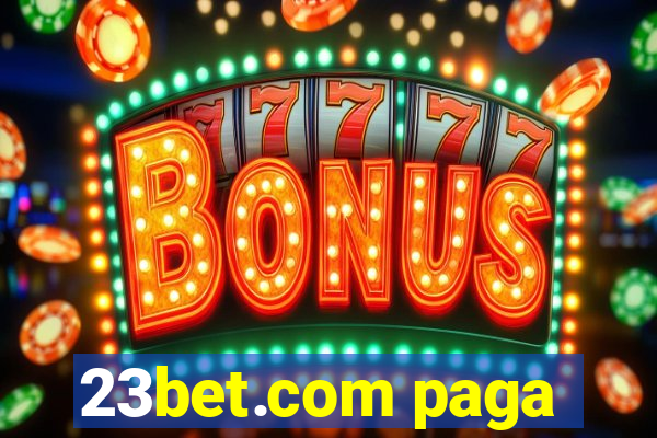 23bet.com paga