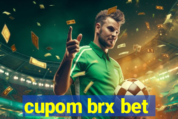 cupom brx bet