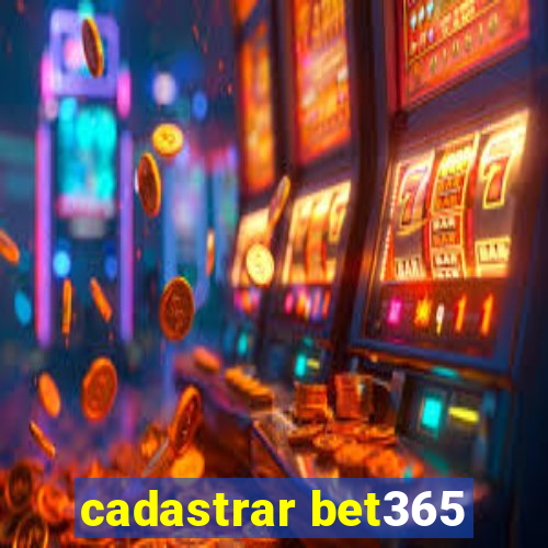 cadastrar bet365