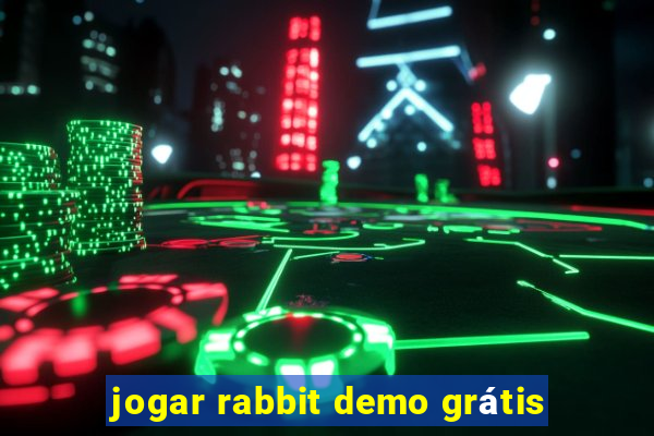 jogar rabbit demo grátis