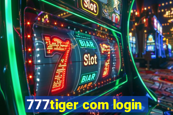 777tiger com login