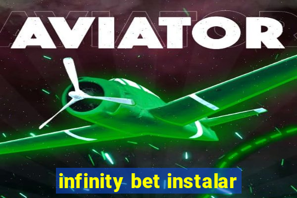 infinity bet instalar