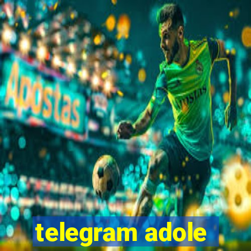 telegram adole