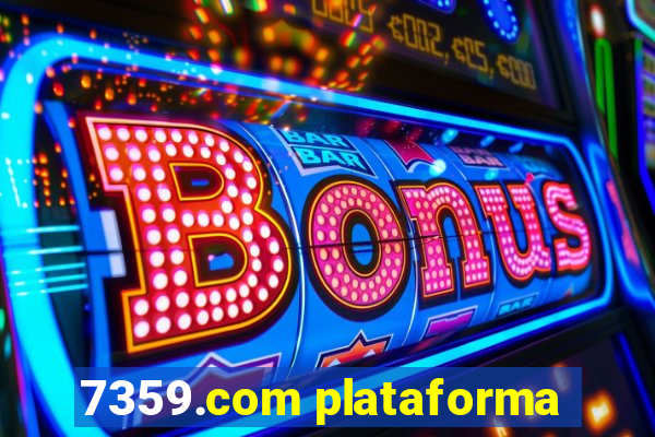 7359.com plataforma