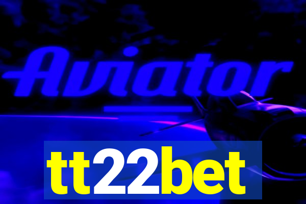 tt22bet