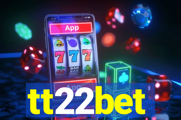 tt22bet