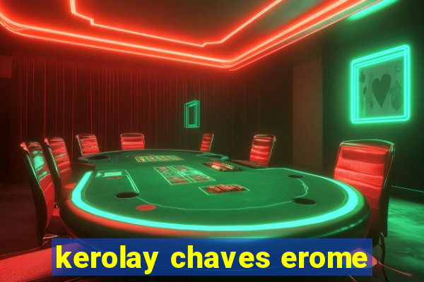 kerolay chaves erome