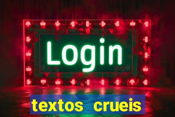 textos crueis demais para serem lidos rapidamente pdf